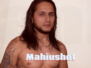 Mahiushot