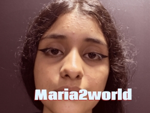 Maria2world