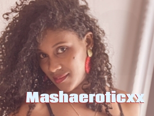 Mashaeroticxx