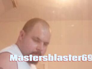 Mastersblaster69