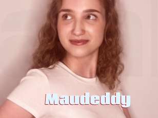 Maudeddy