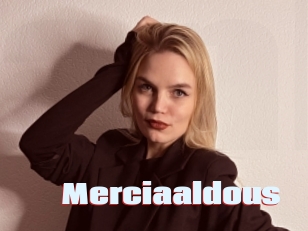 Merciaaldous