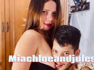 Miachloeandjules