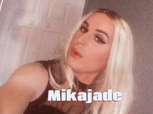 Mikajade