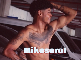 Mikeserot