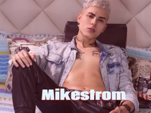 Mikestrom