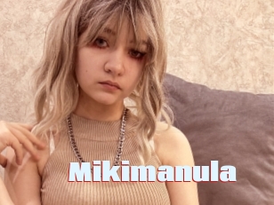Mikimanula