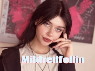 Mildredfollin