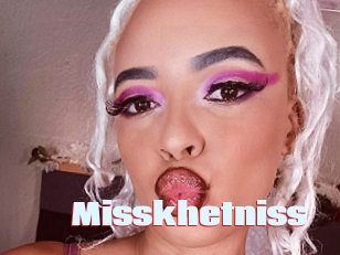 Misskhetniss