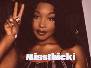 Missthicki