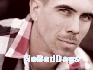 NoBadDays