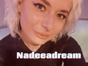 Nadeeadream