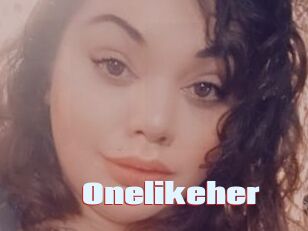 Onelikeher