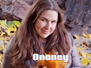 Ononey