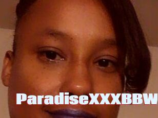 ParadiseXXXBBW