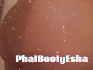 PhatBootyEsha Anal Open