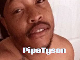 PipeTyson