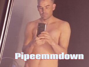 Pipeemmdown