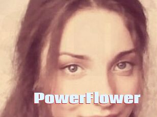 PowerFlower