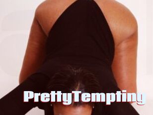 PrettyTempting