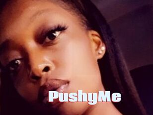 PushyMe