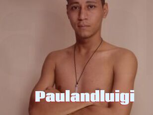 Paulandluigi