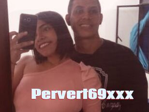 Pervert69xxx