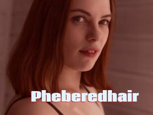 Pheberedhair