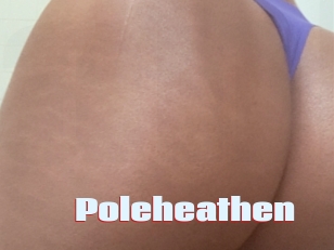 Poleheathen