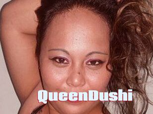 QueenDushi