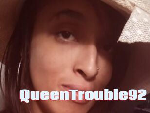 QueenTrouble92