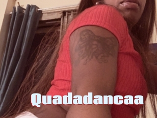 Quadadancaa