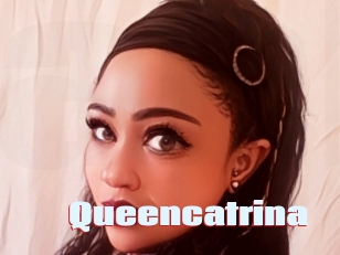 Queencatrina