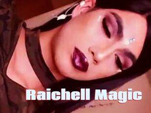 Raichell_Magic