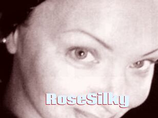 RoseSilky
