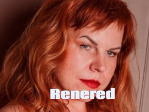 Renered