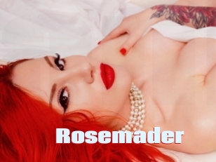 Rosemader