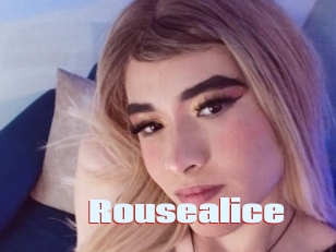 Rousealice