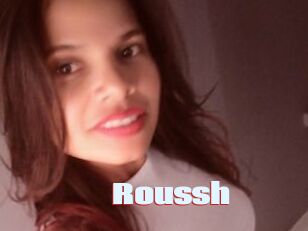 Roussh