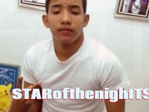 STARofthenightTS