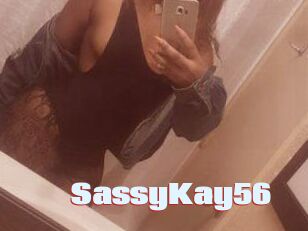 SassyKay56