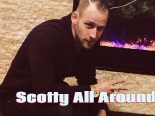 Scotty_All_Around