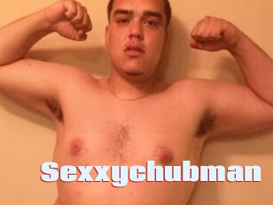 Sexxychubman