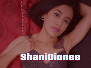 ShaniDionee