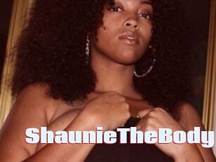 ShaunieTheBody