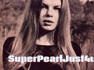 SuperPearlJust4u