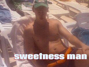 _sweetness_man