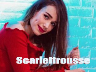 Scarlettrousse