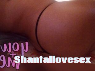 Shantallovesex