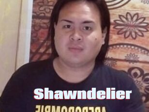 Shawndelier